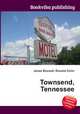 Townsend, Tennessee, Jesse Russell,Ronald Cohn 