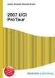 2007 UCI ProTour, Jesse Russell,Ronald Cohn 