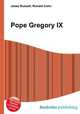 Pope Gregory IX, Jesse Russell,Ronald Cohn 
