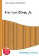Harmon Drew, Jr., Jesse Russell,Ronald Cohn 