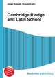 Cambridge Rindge and Latin School, Jesse Russell,Ronald Cohn 