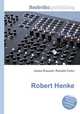Robert Henke, Jesse Russell,Ronald Cohn 