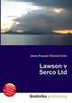 Lawson v Serco Ltd, Jesse Russell,Ronald Cohn 