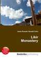 Likir Monastery, Jesse Russell,Ronald Cohn 