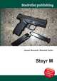 Steyr M, Jesse Russell,Ronald Cohn 