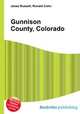 Gunnison County, Colorado, Jesse Russell,Ronald Cohn 