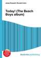 Today! (The Beach Boys album), Jesse Russell,Ronald Cohn 