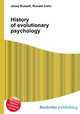 History of evolutionary psychology, Jesse Russell,Ronald Cohn 