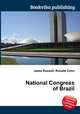 National Congress of Brazil, Jesse Russell,Ronald Cohn 