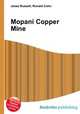 Mopani Copper Mine, Jesse Russell,Ronald Cohn 