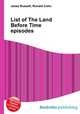 List of The Land Before Time episodes, Jesse Russell,Ronald Cohn 