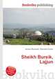 Sheikh Bureik, Lajjun, Jesse Russell,Ronald Cohn 