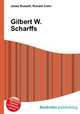 Gilbert W. Scharffs, Jesse Russell,Ronald Cohn 