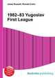 1982–83 Yugoslav First League, Jesse Russell,Ronald Cohn 