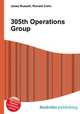 305th Operations Group, Jesse Russell,Ronald Cohn 