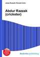Abdur Razzak (cricketer), Jesse Russell,Ronald Cohn 