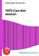 1970 Can-Am season, Jesse Russell,Ronald Cohn 