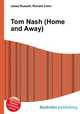 Tom Nash (Home and Away), Jesse Russell,Ronald Cohn 