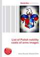 List of Polish nobility coats of arms images, Jesse Russell,Ronald Cohn 