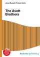 The Avett Brothers, Jesse Russell,Ronald Cohn 