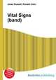 Vital Signs (band), Jesse Russell,Ronald Cohn 