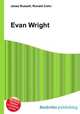 Evan Wright, Jesse Russell,Ronald Cohn 