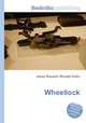 Wheellock, Jesse Russell,Ronald Cohn 