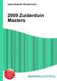 2009 Zuiderduin Masters, Jesse Russell,Ronald Cohn 