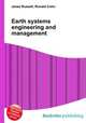 Earth systems engineering and management, Jesse Russell,Ronald Cohn 