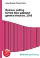 Opinion polling for the New Zealand general election, 2005, Jesse Russell,Ronald Cohn 