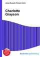 Charlotte Grayson, Jesse Russell,Ronald Cohn 