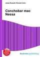 Conchobar mac Nessa, Jesse Russell,Ronald Cohn 