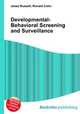 Developmental-Behavioral Screening and Surveillance, Jesse Russell,Ronald Cohn 