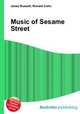 Music of Sesame Street, Jesse Russell,Ronald Cohn 