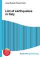 List of earthquakes in Italy, Jesse Russell,Ronald Cohn 