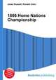 1886 Home Nations Championship, Jesse Russell,Ronald Cohn 