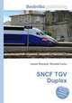 SNCF TGV Duplex, Jesse Russell,Ronald Cohn 