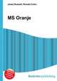 MS Oranje, Jesse Russell,Ronald Cohn 