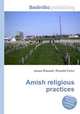 Amish religious practices, Jesse Russell,Ronald Cohn 