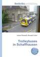 Trolleybuses in Schaffhausen, Jesse Russell,Ronald Cohn 