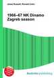 1966–67 NK Dinamo Zagreb season, Jesse Russell,Ronald Cohn 