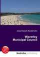 Waverley Municipal Council, Jesse Russell,Ronald Cohn 