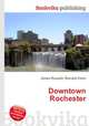 Downtown Rochester, Jesse Russell,Ronald Cohn 