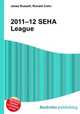 2011–12 SEHA League, Jesse Russell,Ronald Cohn 