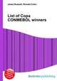 List of Copa CONMEBOL winners, Jesse Russell,Ronald Cohn 