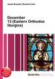 December 13 (Eastern Orthodox liturgics), Jesse Russell,Ronald Cohn 