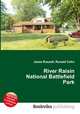 River Raisin National Battlefield Park, Jesse Russell,Ronald Cohn 