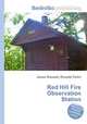 Red Hill Fire Observation Station, Jesse Russell,Ronald Cohn 