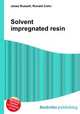 Solvent impregnated resin, Jesse Russell,Ronald Cohn 