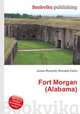 Fort Morgan (Alabama), Jesse Russell,Ronald Cohn 